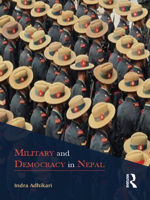 cover image of Military and Democracy in Nepal